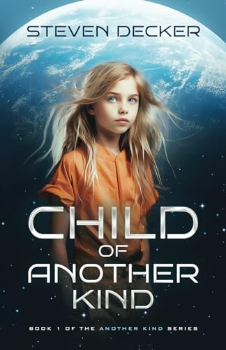 CHILD OF ANOTHER KIND (The ANOTHER KIND series, Band 1)
