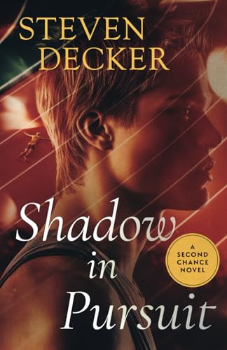 SHADOW IN PURSUIT (THE SECOND CHANCE NOVEL SERIES) von TIER Books LLC