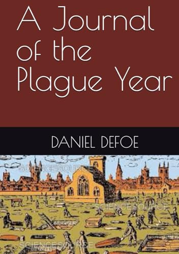 A Journal of the Plague Year