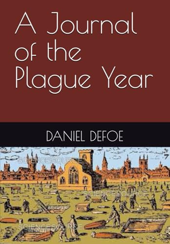 A Journal of the Plague Year