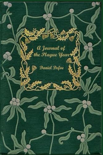 A Journal of the Plague Year: Illustrated and annotated A Journal of the Plague Year: Illustrated and annotated von Independently published