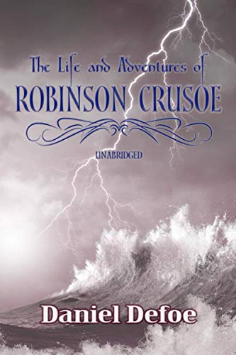 ROBINSON CRUSOE: UNABRIDGED