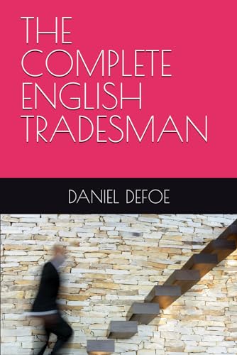 THE COMPLETE ENGLISH TRADESMAN von Independently published