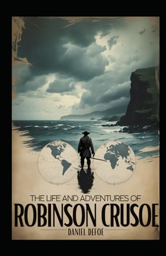 The Life and Adventures of Robinson Crusoe The Life and Adventures of Robinson Crusoe von Independently published