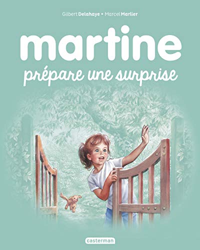 Les albums de Martine: Martine prepare une surprise von CASTERMAN