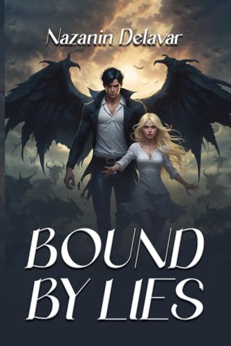BOUND BY LIES von Ghostwriting Mentors