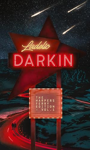 DARKIN: The Harpers Ferry Edition - Vol.1 von tredition
