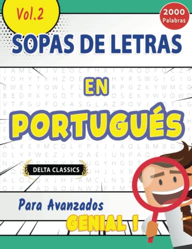 SOPA DE LETRAS EN PORTUGUÉS PARA AVANZADOS - GENIAL! VOL.2 - DELTA CLASSICS (Sopas de Letras Classicas)