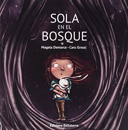 SOLA EN EL BOSQUE von Edicions Bellaterra