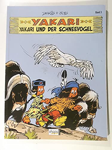YAKARI - UND DER SCHNEEVOGEL Band 3 SOFTCOVER