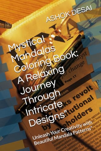 Mystical Mandalas Coloring Book: A Relaxing Journey Through Intricate Designs": Unleash Your Creativity with Beautiful Mandala Patterns" von Independently published