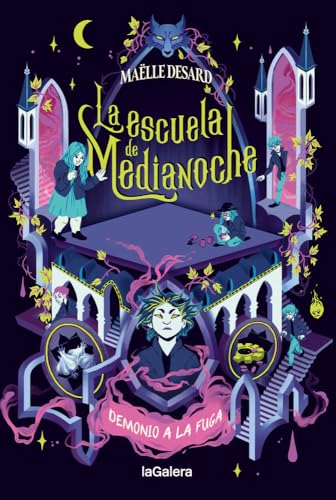 La escuela de Medianoche 2. Demonio a la fuga von La Galera, SAU