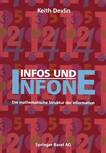 Infos und Infone: Die mathematische Struktur der Information