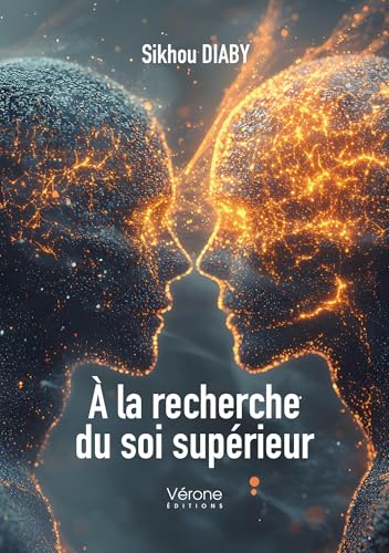 À la recherche du soi supérieur À la recherche du soi supérieur von VERONE