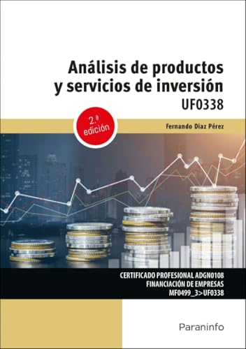 Análisis de productos y servicios de inversión (Administración y Gestión) von Ediciones Paraninfo, S.A