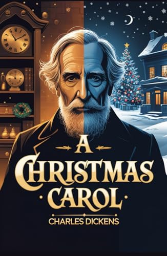 A CHRISTMAS CAROL A CHRISTMAS CAROL von Independently published