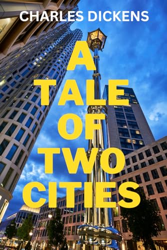 A TALE OF TWO CITIES von Independently published