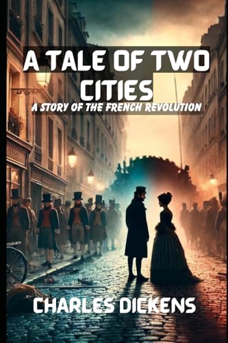A Tale of Two Cities A Tale of Two Cities von Independently published