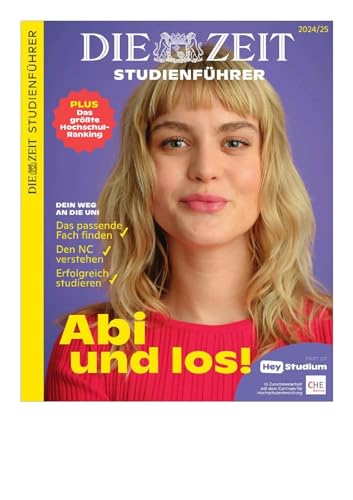 DIE ZEIT - Studienführer 2/2024 "Abi und los!"