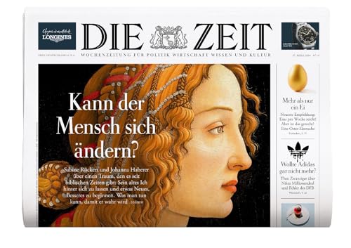 DIE ZEIT 14/2024 "Kann der Mensch sich ändern?" DIE ZEIT 14/2024 "Kann der Mensch sich ändern?"