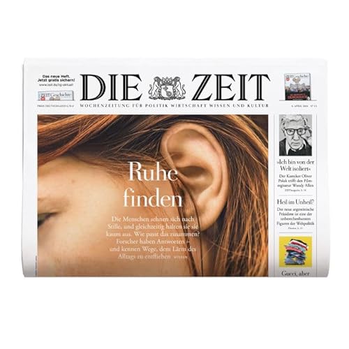 DIE ZEIT 15/2024 "Ruhe finden" DIE ZEIT 15/2024 "Ruhe finden"