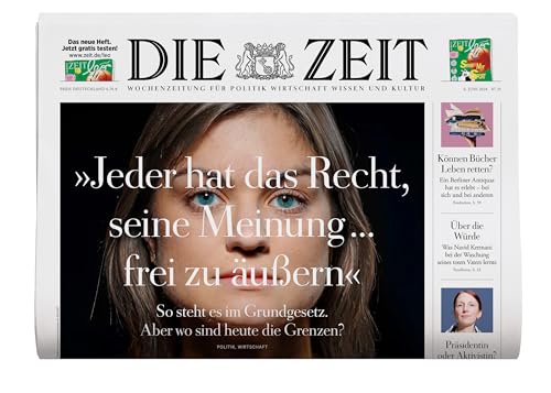 DIE ZEIT 25/2024 "Jeder hat das Recht, seine Meinung frei zu äußern" DIE ZEIT 25/2024 "Jeder hat das Recht, seine Meinung frei zu äußern"