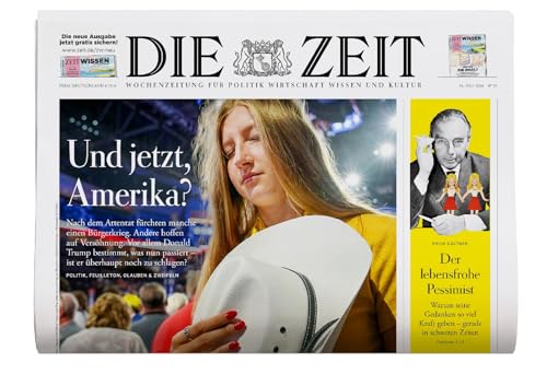 DIE ZEIT 31/2024 "Und jetzt, Amerika?/ Eine Zeitschrift ist keine Partei/ Allein zu Haus" DIE ZEIT 31/2024 "Und jetzt, Amerika?/ Eine Zeitschrift ist keine Partei/ Allein zu Haus"