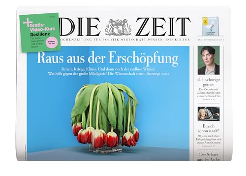 DIE ZEIT 8/2024 "Raus aus der Erschöpfung" DIE ZEIT 8/2024 "Raus aus der Erschöpfung"