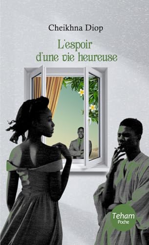 L'espoir d'une vie heureuse von Teham