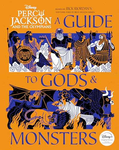 Percy Jackson and the Olympians: A Guide to Gods & Monsters (Percy Jackson & the Olympians) von Disney Hyperion