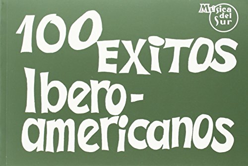 100 EXITOS IBERO-AMERICANOS