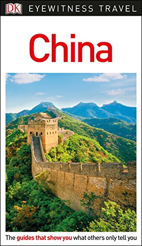 DK Eyewitness China (Travel Guide)
