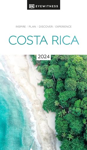 DK Eyewitness Costa Rica (Travel Guide) von DK Eyewitness Travel