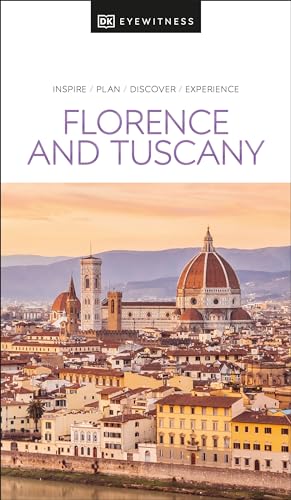 DK Eyewitness Florence and Tuscany (Travel Guide)