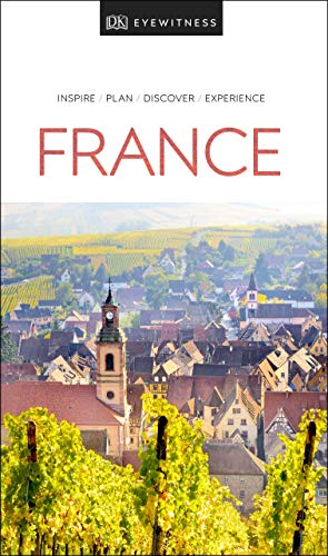 DK Eyewitness France (Travel Guide)