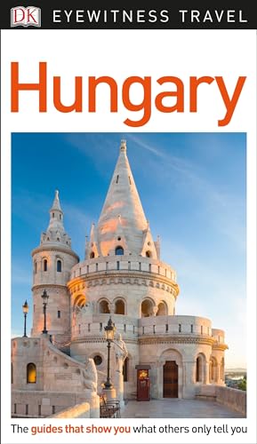 DK Eyewitness Hungary (Travel Guide)