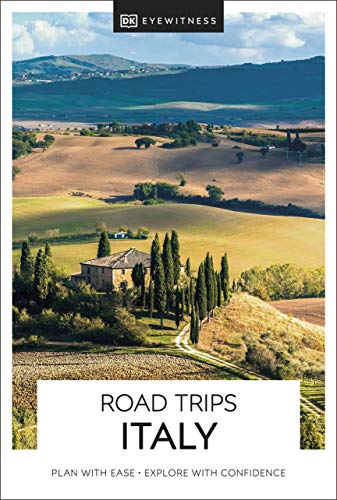DK Eyewitness Road Trips Italy (Travel Guide) von DK Eyewitness Travel