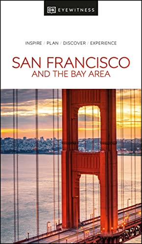 DK Eyewitness San Francisco and the Bay Area (Travel Guide) von DK
