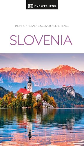 DK Eyewitness Slovenia (Travel Guide) von DK Eyewitness Travel