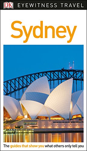 DK Eyewitness Travel Guide Sydney von DK Eyewitness Travel