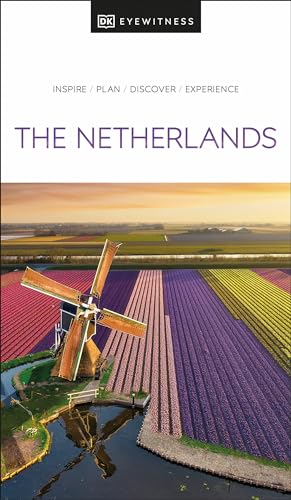 DK Eyewitness The Netherlands (Travel Guide)