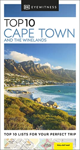 DK Eyewitness Top 10 Cape Town and the Winelands (Pocket Travel Guide)