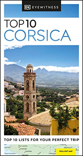 DK Eyewitness Top 10 Corsica: Lists for Your Perfect Trip (Pocket Travel Guide)