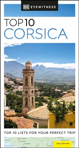 DK Top 10 Corsica: Lists for Your Perfect Trip (Pocket Travel Guide)