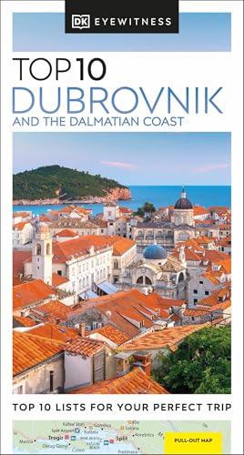 DK Eyewitness Top 10 Dubrovnik and the Dalmatian Coast (Pocket Travel Guide) von DK Eyewitness Travel