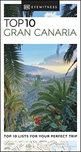 DK Eyewitness Top 10 Gran Canaria (Pocket Travel Guide)