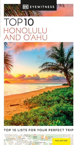DK Eyewitness Top 10 Honolulu and O'ahu (Pocket Travel Guide) von DK Eyewitness Travel