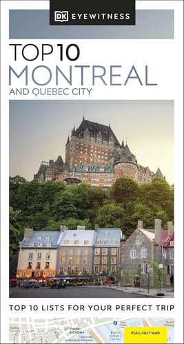 DK Top 10 Montreal and Quebec City (Pocket Travel Guide) von DK