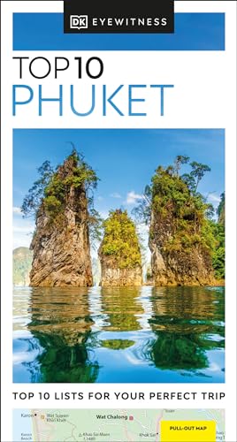 DK Eyewitness Top 10 Phuket (Pocket Travel Guide) von DK Eyewitness Travel
