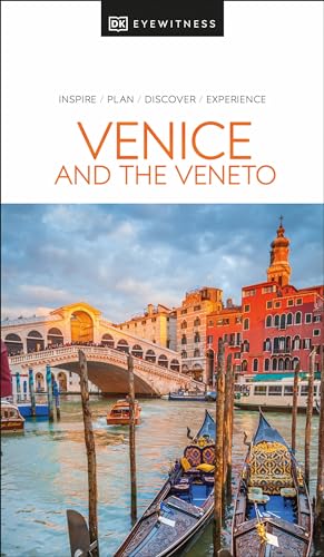 DK Eyewitness Venice and the Veneto (Travel Guide)